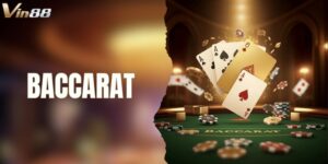 Baccarat - Game Giải Trí Lôi Cuốn Nhất Hiện Nay Tại VIN88