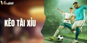 Kèo Tài Xỉu - Bí Quyết Giúp Bạn Giành Chiến Thắng Lớn